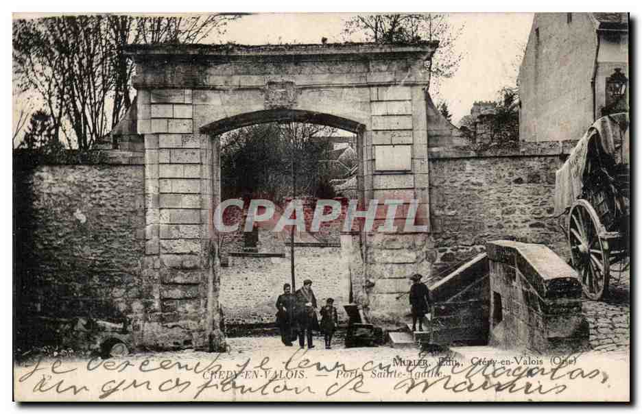 Porte Sainte-Ladide — Crépy-en-Valois (Oise) — Muller, Éditeurs