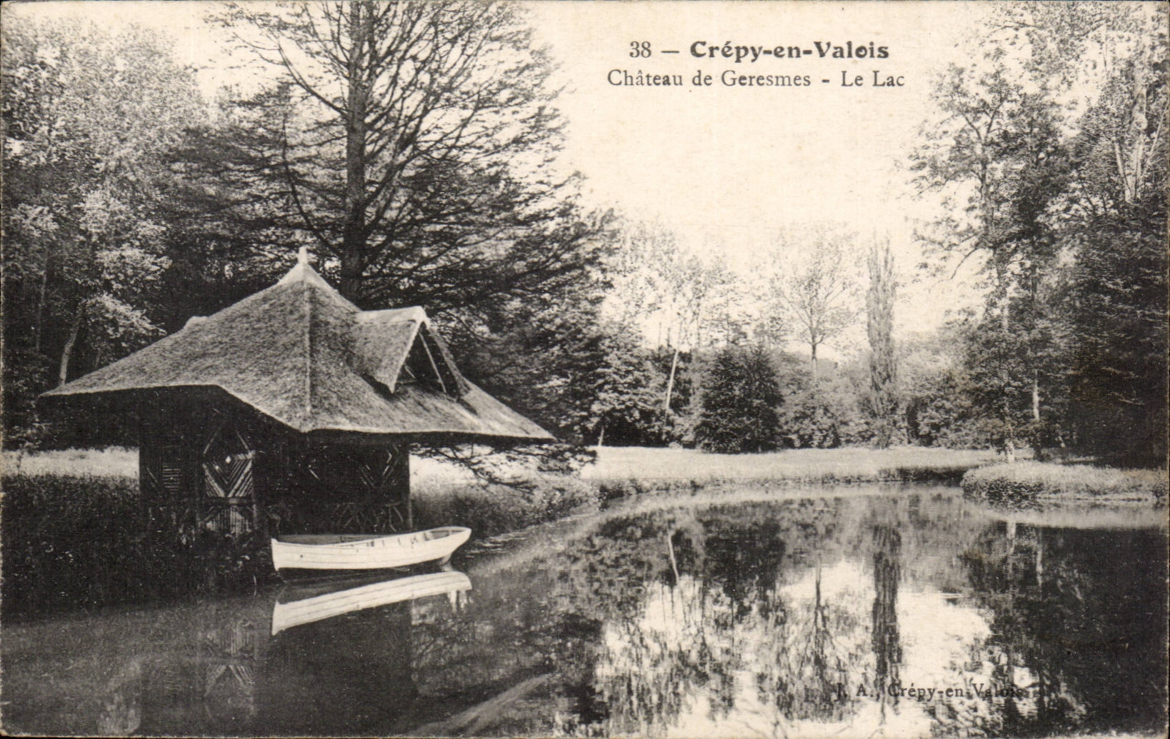 Crépy-en-Valois — Château de Geresmes - Le Lac — R.A. Crépy-en-Valois