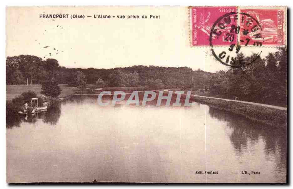 Francport CPA L'aisne Vue prise du pont