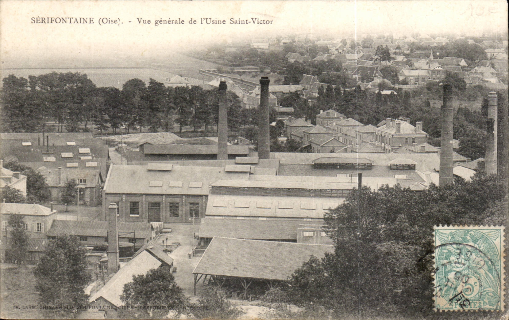 Sérifontaine (Oise) — Vue générale de l'Usine Saint-Victor — A. Larméchin, Sérifontaine