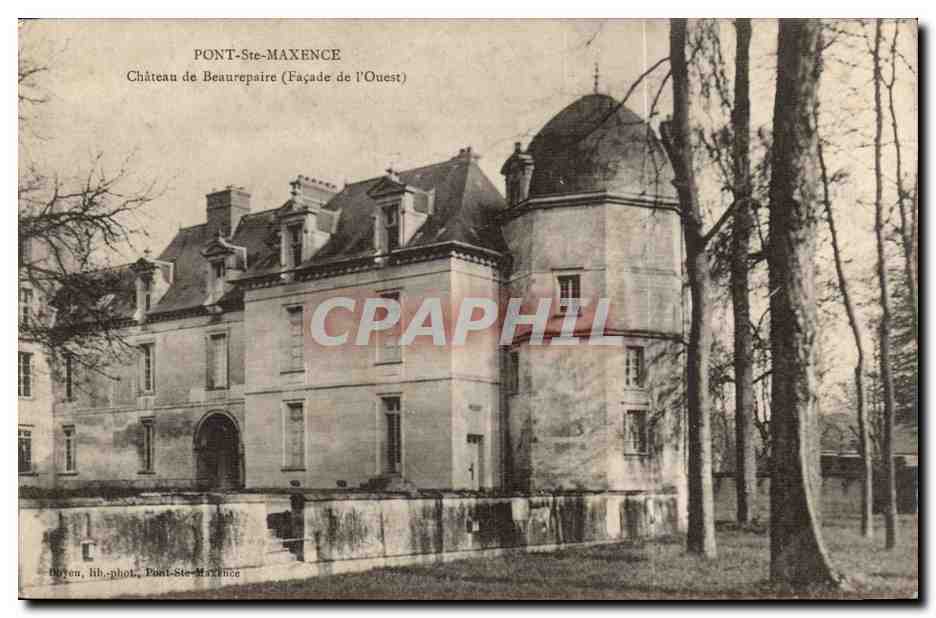 Pont-St-Maxence — Château de Beaurepaire (Façade de l'Ouest) — Doyen, lib.phot. Pont-St-Maxence