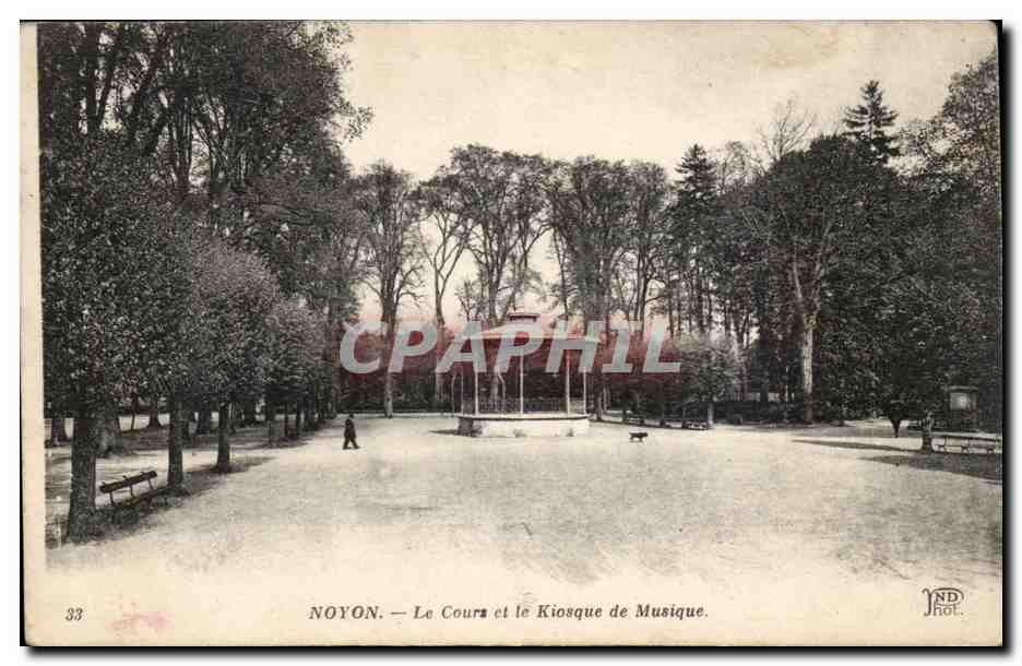 Noyon CPA Le cours et le kiosque de musique