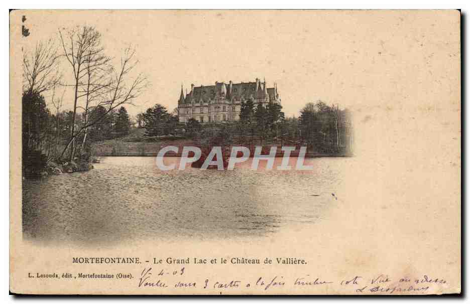 Mortefontaine CPA Le grand lac et le chateau de Valliere