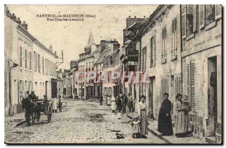 Nanteuil-le-Haudouin (Oise) — Rue Charles-Lemaire — Édit. Tardif