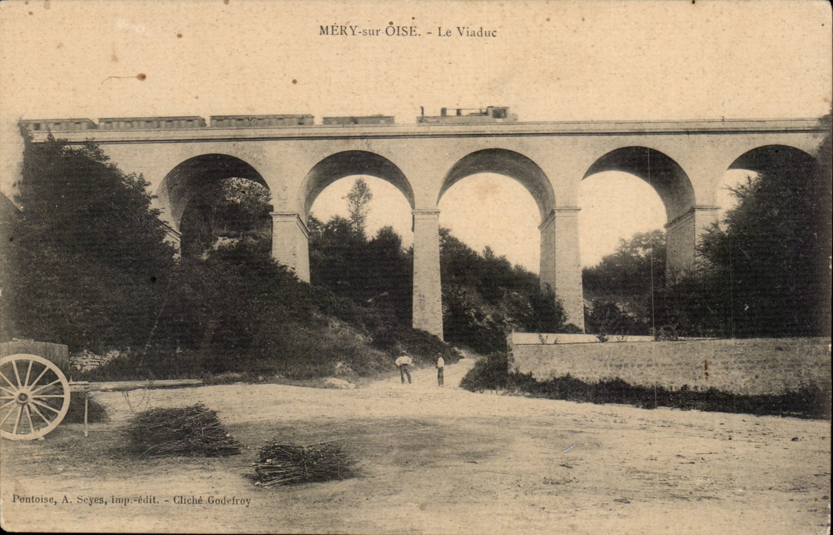 MÉRY-sur-OISE - Le Viaduc — Pontoise, A. Seyes, imp.-édit. - Cliché Godefroy