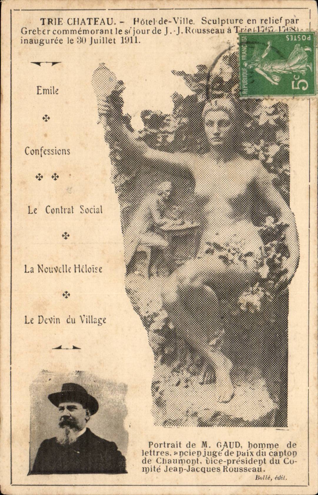 Trie Château — Hôtel-de-Ville, sculpture en relief par Greber commémorant le séjour de J.-J. Rousseau (1747-1748), inaugurée le 30 juillet 1911 — Bulle, édit.