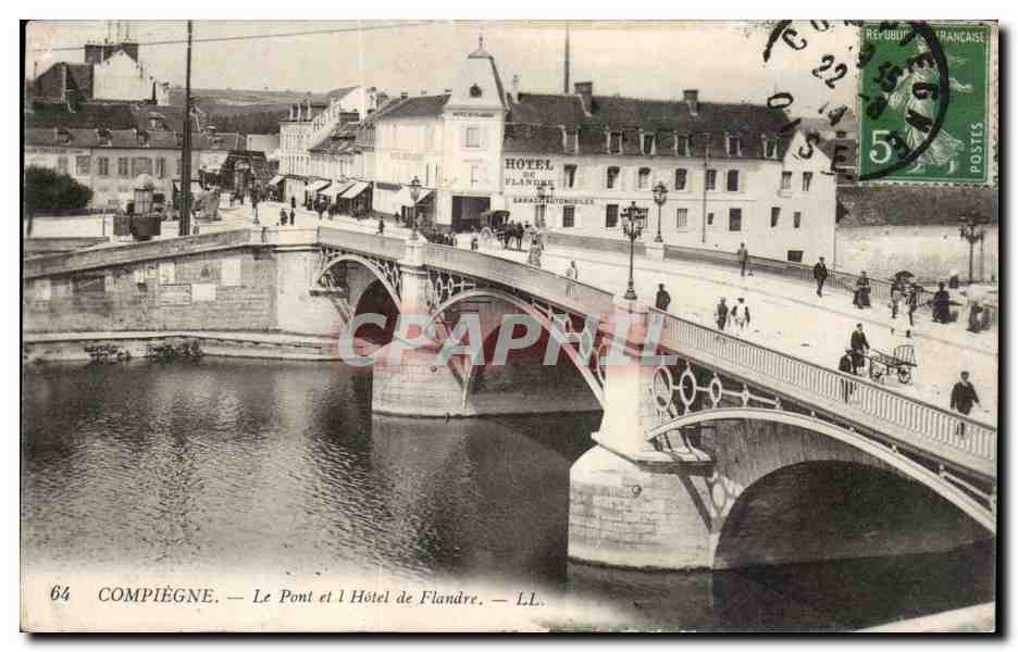 Compiegne CPA Le pont et l'hotel de Flandre