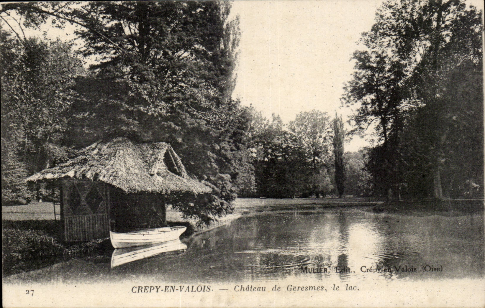 Château de Geresmes, le lac — Crépy-en-Valois (Oise) — Muller, Édit.