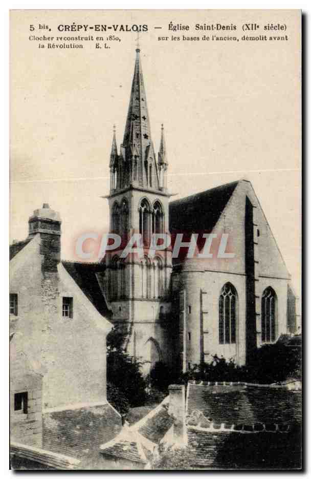 Crépy-en-Valois — Église Saint-Denis (XIIe siècle) — Clocher reconstruit en 1850