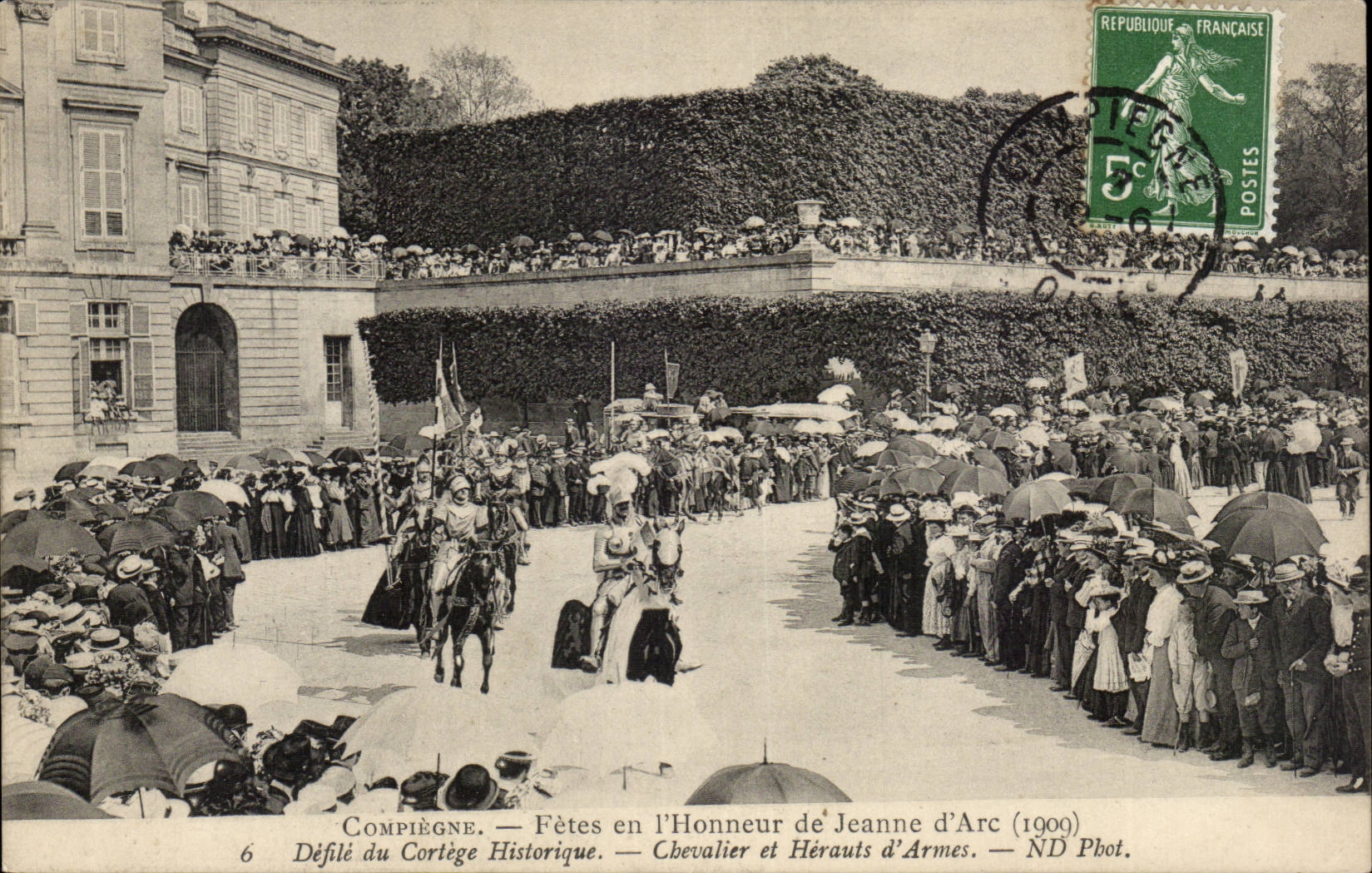 Compiègne — Fêtes en l'Honneur de Jeanne d'Arc (1909) — Défilé du Cortège Historique — Chevalier et Hérauts d'Armes — ND Phot.