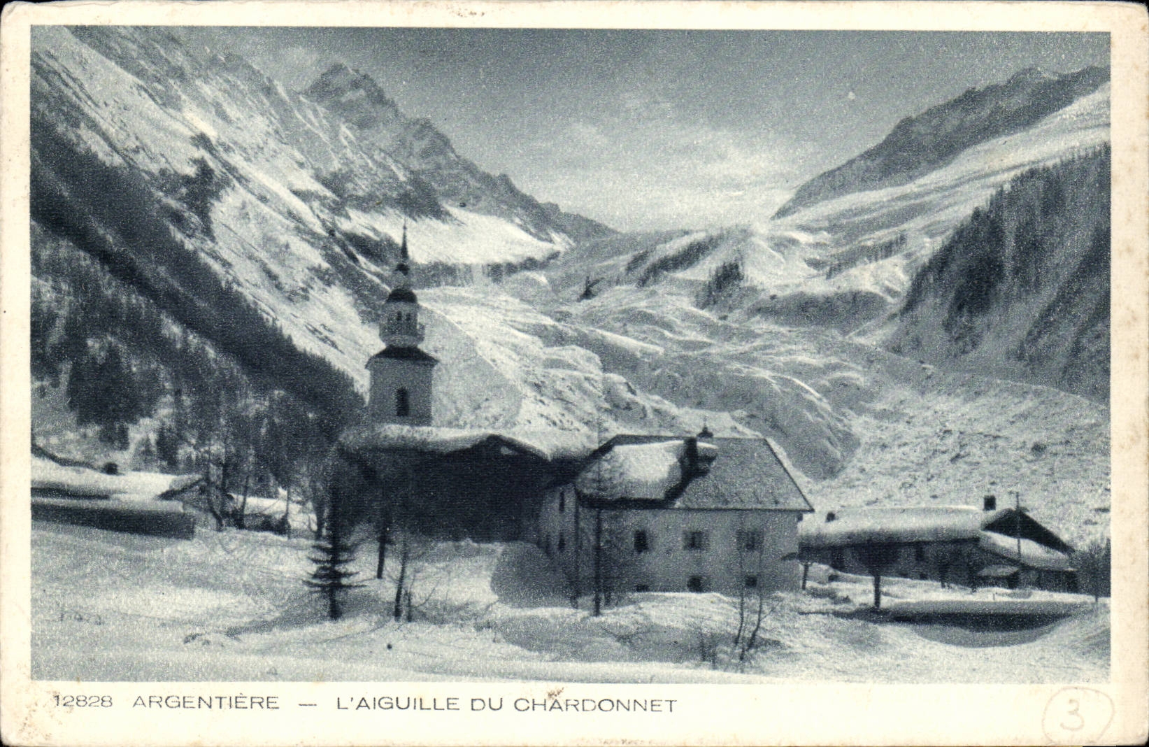 Argentière — L'Aiguille du Chardonnet — éditeur Les Beaux Sites de France, n° 12828