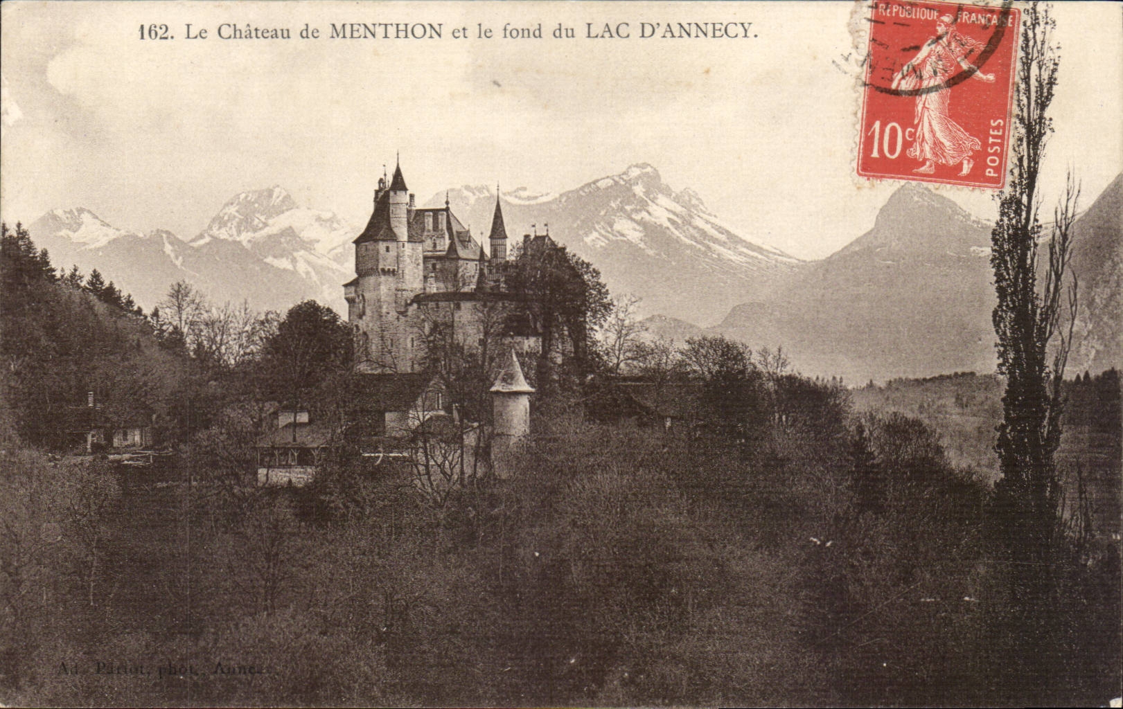 Das Schloss MENTHON und der Hintergrund des LAC D'ANNECY — Serie 162, Verlag A. Pârion, Foto Anne.