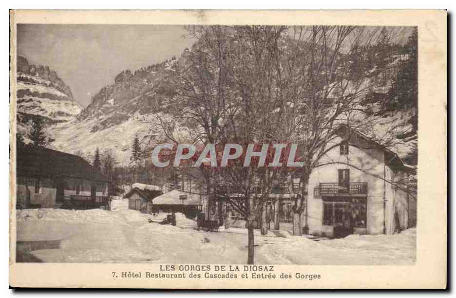Die Gorges de la Diosaz — Hotel Restaurant des Cascades und Eingang zu den Gorges — Edition J.-D. Bradney