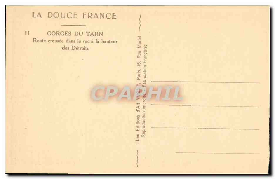 Gorges du Tarn — Route creusée dans le roc à la hauteur des Détroits — Les Éditions d'Art W. Gatti, Paris — Verso