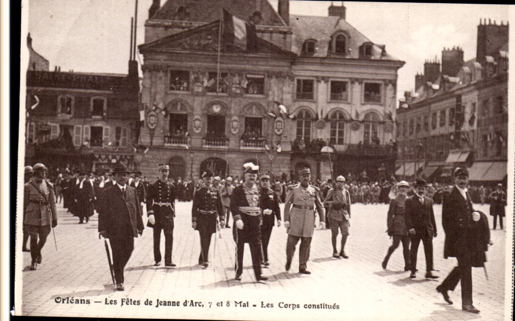 Orléans — Les Fêtes de Jeanne d'Arc, 7 et 8 Mai — Les Corps constitués