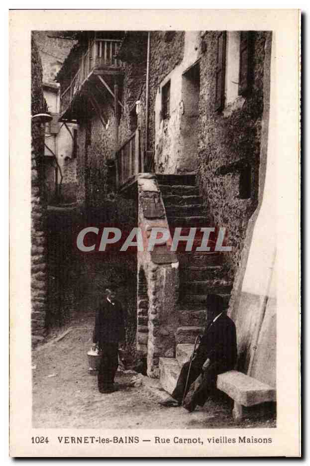 Vernet les Bains - Rue Carnot - Vieilles Maisons - CPA 