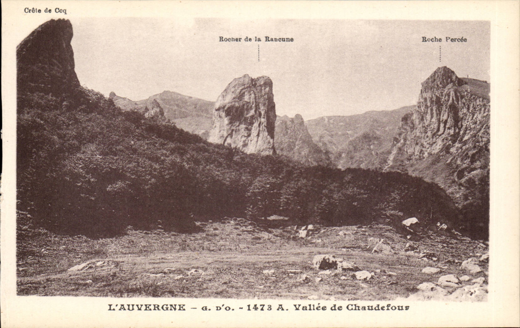 L'Auvergne — Crête de Coq — Rocher de la Rancune — Vallée de Chaudefourn