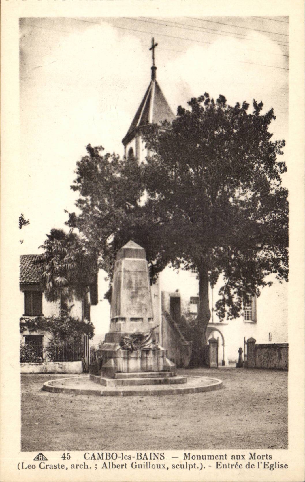 CAMBO-les-BAINS — Monument aux Morts — Entrée de l'Église