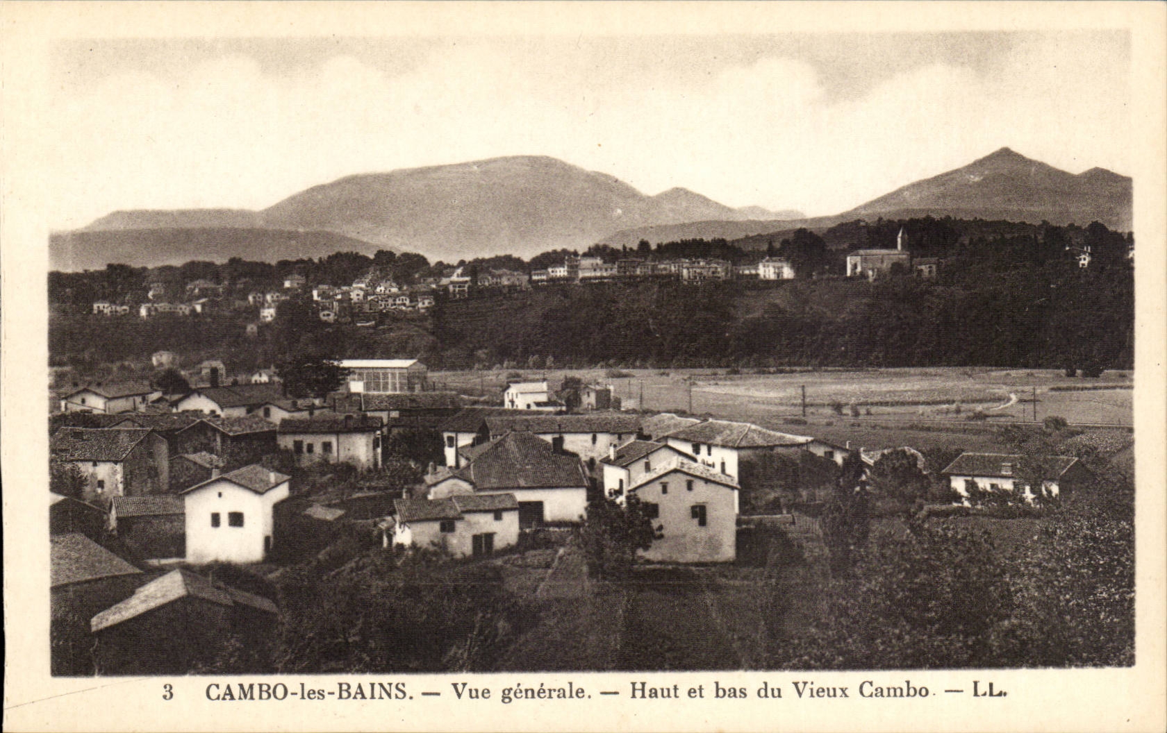 Cambo-les-Bains — Vue générale — Haut et bas du Vieux Cambo — L.L.