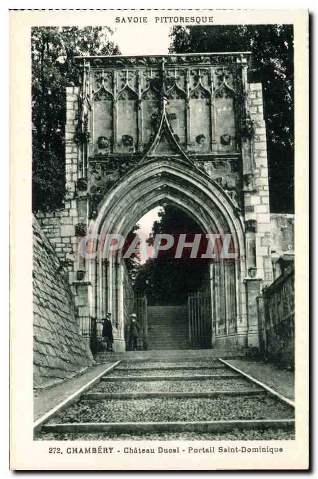 Chambéry - Château Ducal - Portail Saint-Dominique — Savoie pittoresque — Collection « La Plus Belle », F. de Mégicu, édit.
