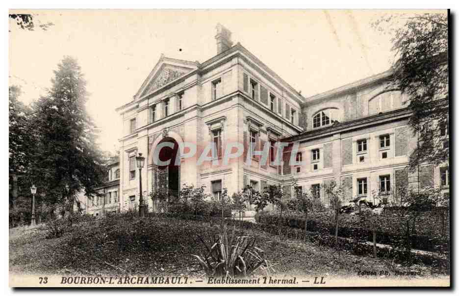 Bourbon l'Archambault CPA Etablissement thermal