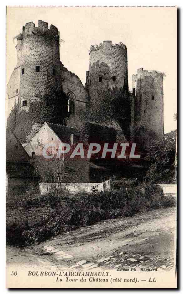 Bourbon l'Archambault CPA La tour du chateau