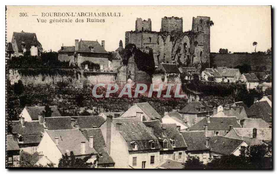 Bourbon l'Archambault CPA Vue generale des ruines