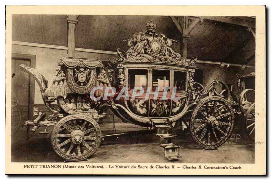 Petit Trianon (Musée des Voitures) — La Voiture du Sacre de Charles X — Éditeur E. Papeghin, Paris