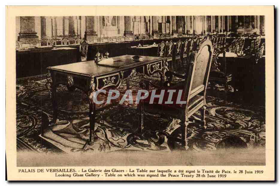 Versailles - Le Palais de Versailles - La galerie des Glaces - table signe Traite de Paix 1919 CPA 
