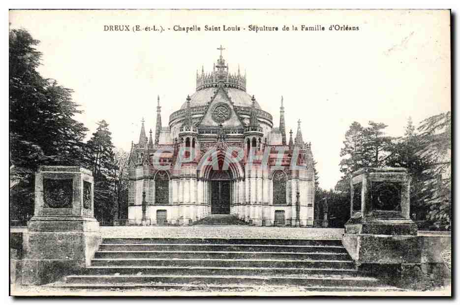 Dreux (E.-et-L.) - Chapelle Saint Louis - Sépulture de la Famille d'Orléans