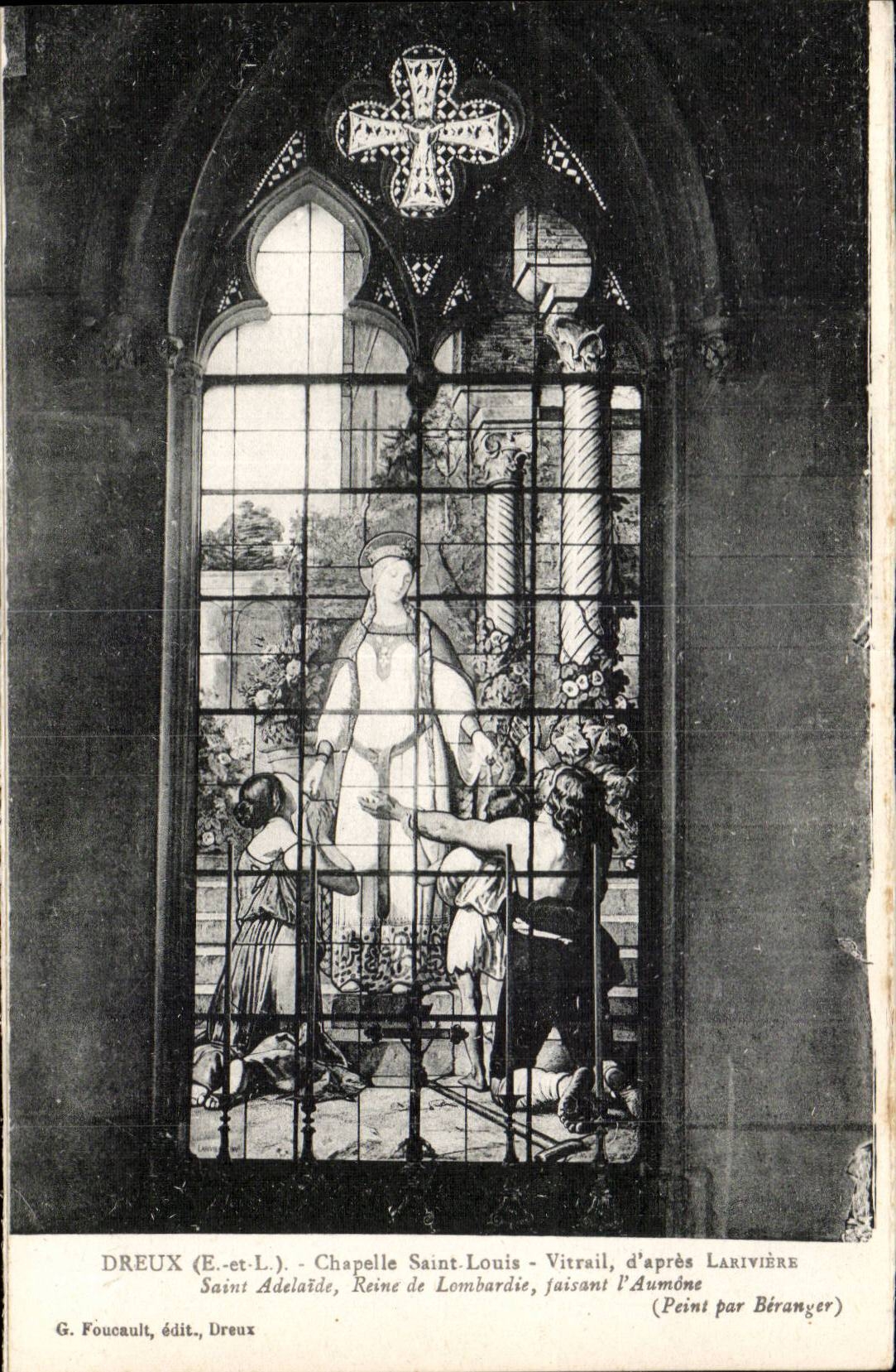 Dreux (E.-et-L.) - Chapelle Saint-Louis - Vitrail représentant Sainte Adélaïde, Reine de Lombardie, faisant l'Aumône, d'après Larivière, peint par Béranger - G. Foucault, édit., Dreux