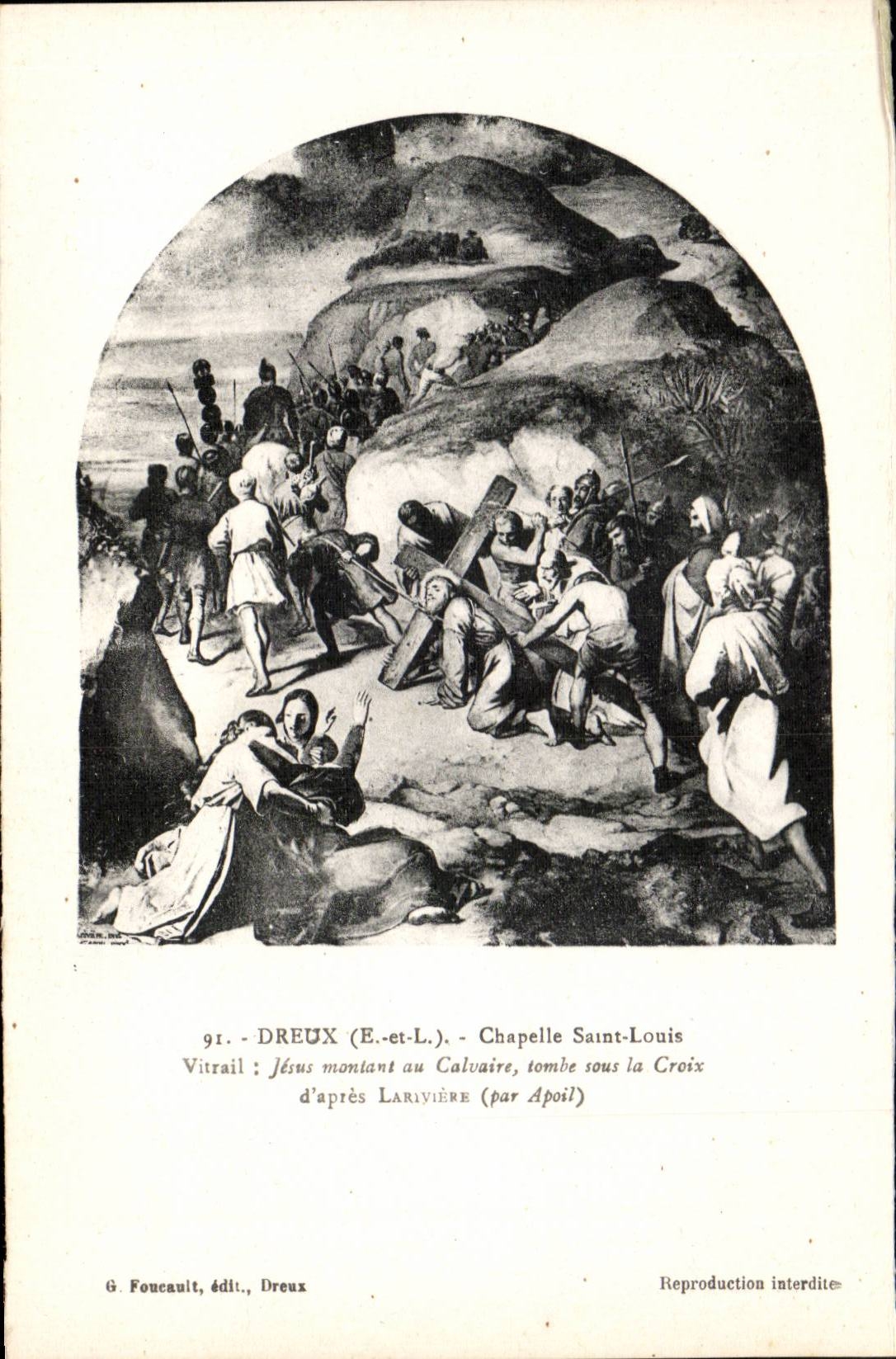Jésus montant au Calvaire, tombe sous la Croix — reproduction d'après Larivière (par Apoil) — G. Foucault, édit., Dreux