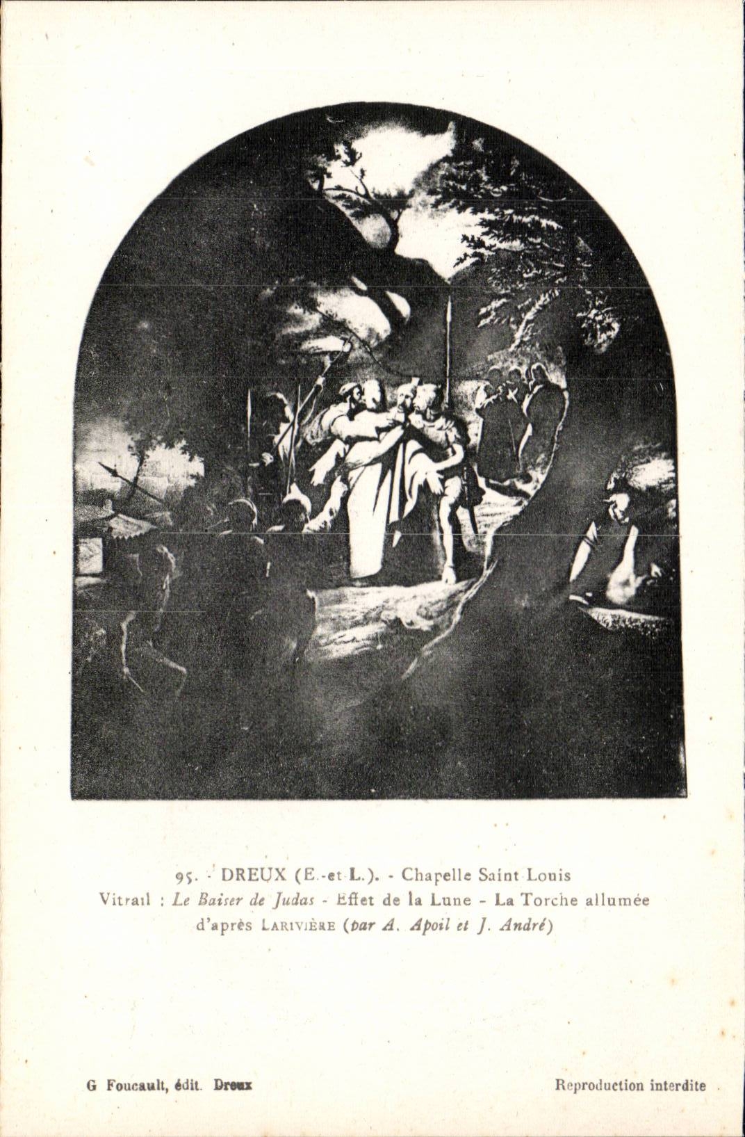 Le Baiser de Judas — Effet de la Lune — La Torche allumée — Vitrail de Dreux (E. et L.) — Chapelle Saint Louis