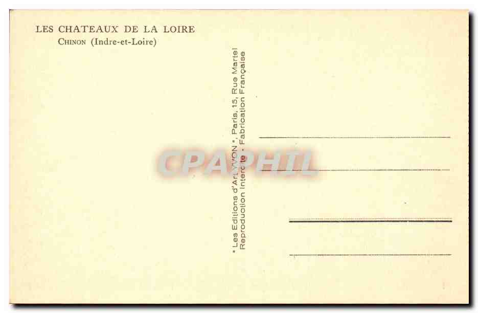 Chinon - Les Chateaux de la Loire CPA  — Rückseite