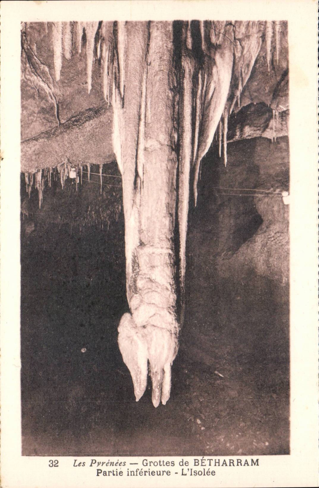 Les Pyrénées — Grottes de BÉTHARRAM — Partie inférieure - L'Isolée