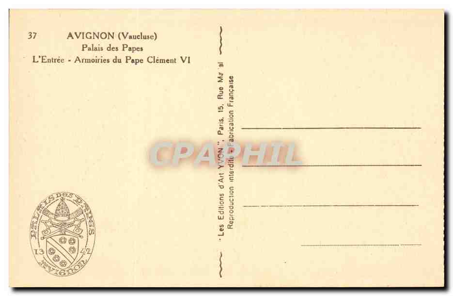 Avignon CPA Palais des Papes L'entree Armoiries du pape Clement VI — Verso