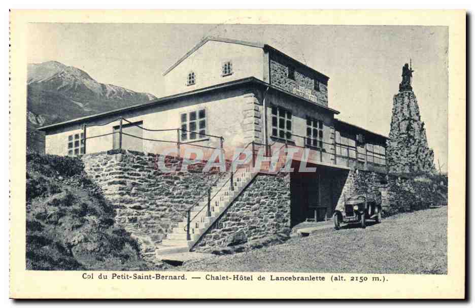 Col du Petit Saint Bernard CPA Chalet Hotel de Lancebranlette