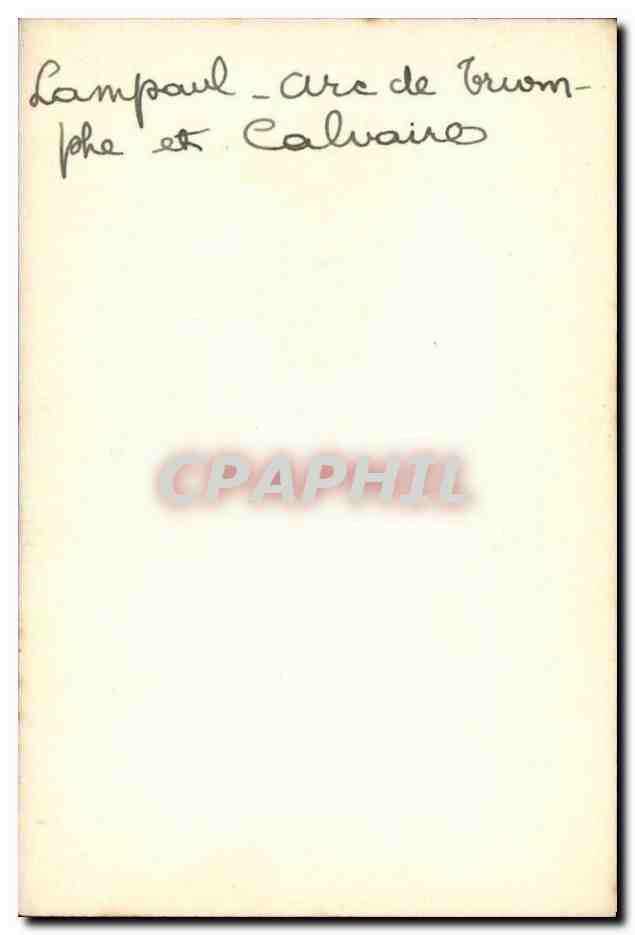 Lampaul-Guimiliau — Arc de Triomphe et Calvaire — éditeur inconnu, n° de série non visible — Reverso