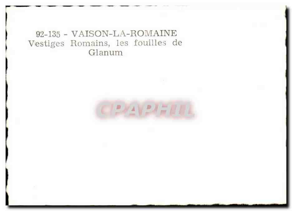 Glanum — Vestiges Romains, les fouilles de Glanum — CPAPHIL — Verso