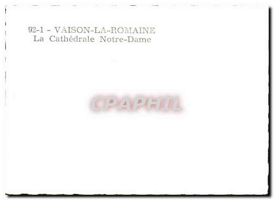 Vaison-la-Romaine — Cathédrale Notre-Dame — CPAPHIL 92-1 — Verso