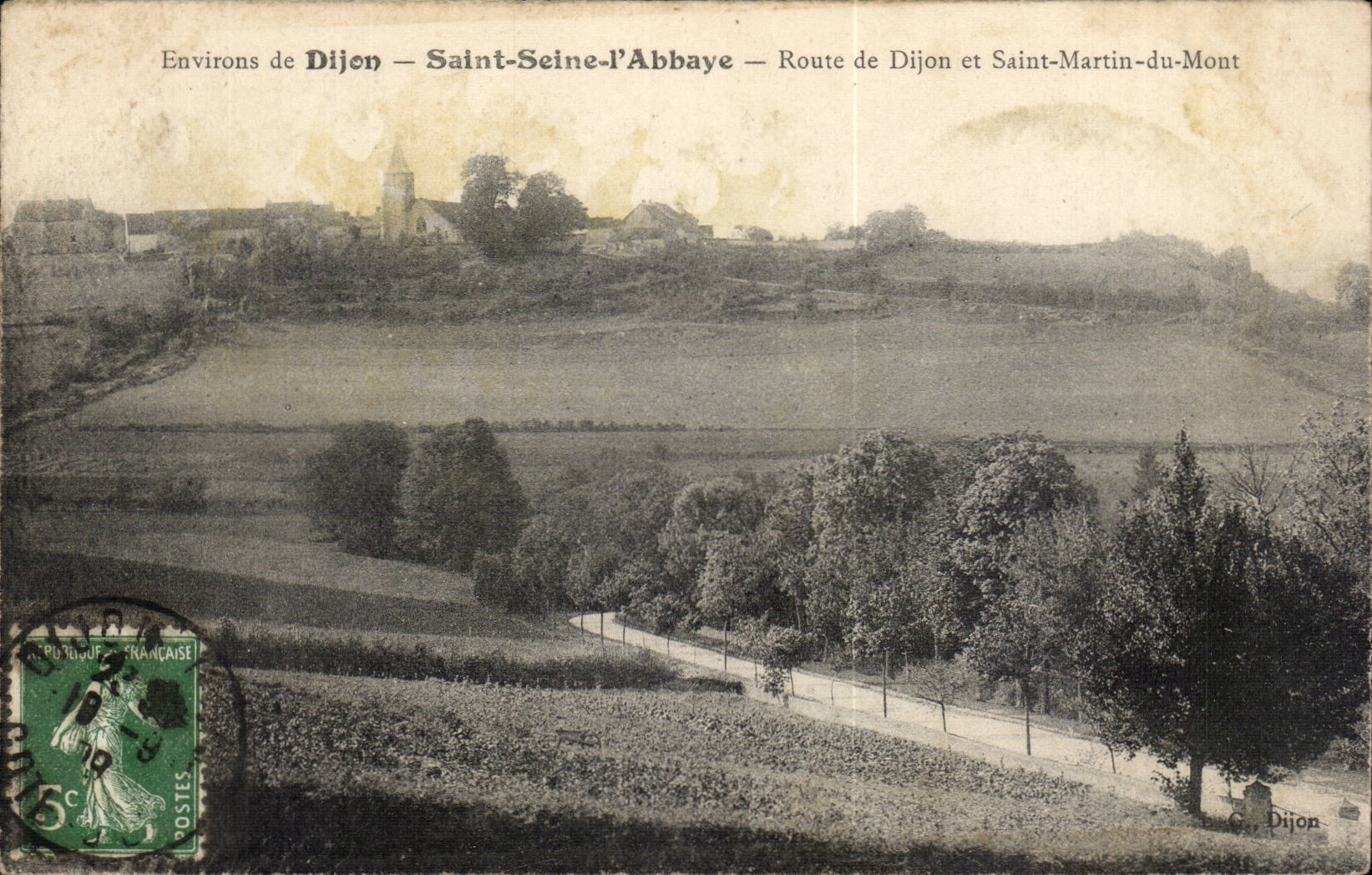 CPA Environs de Dijon Saint Seine l'abbaye Route de Dijon et Saint Marin du Mont
