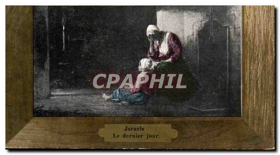 CPA Peinture Jsraels le dernier jour