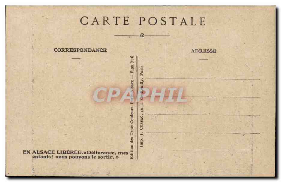 Alsace libérée — 1871 et 1918 — Édition J. Cussac, Paris — Verso