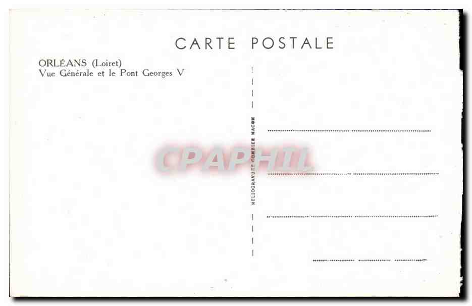 Orleans cPA Vue generale et le pont Georges V — Verso