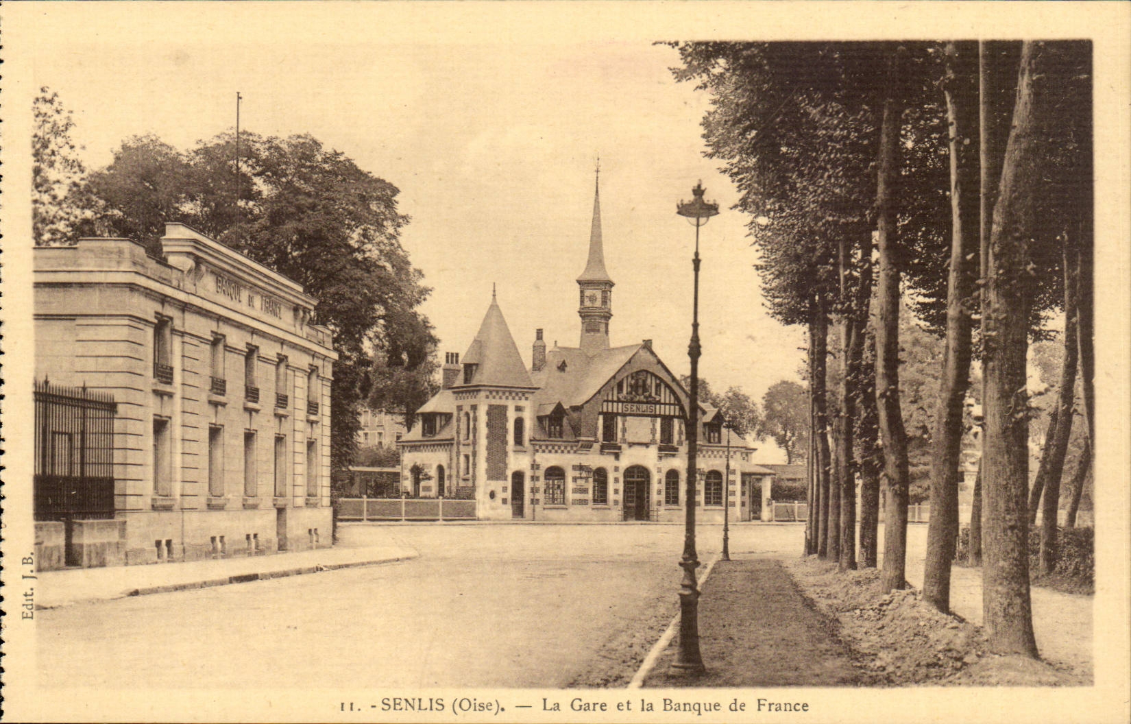 Senlis (Oise) — La Gare et la Banque de France — Éd. J.B.