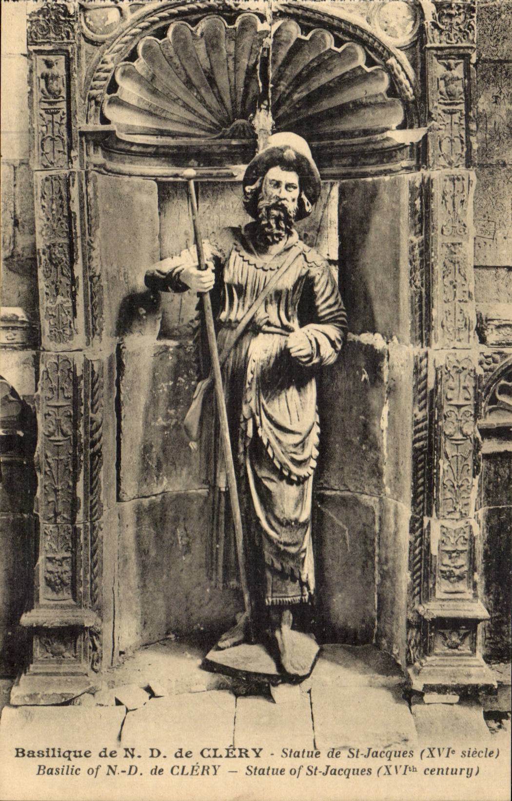 Basilique of Notre-Dame de CLÉRY — Statue of St-Jacques (16th century) — H. Lemaire, phot. edit. - Orléans