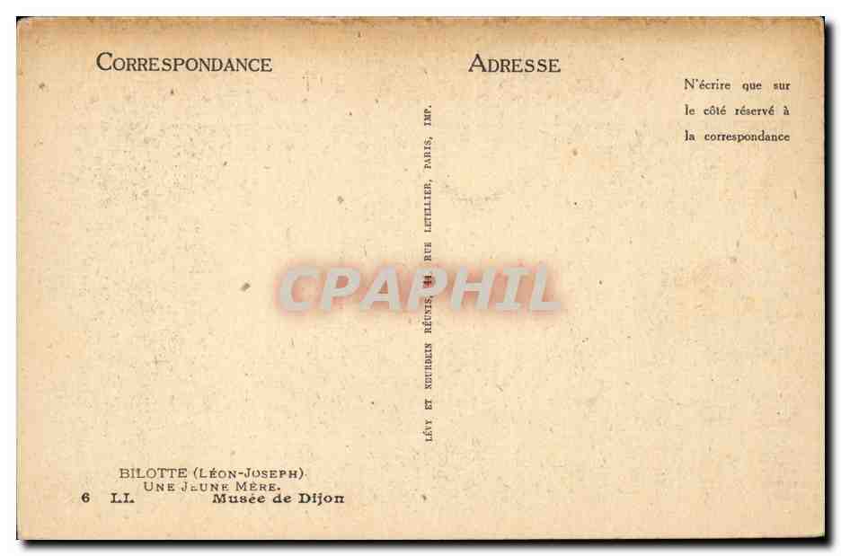 CPA Bilotte Leon Joseph Une jeune mere Musee de Dijon — Verso
