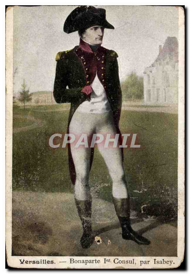 CPA Napoleon Bonaparte 1er consul par Isabey