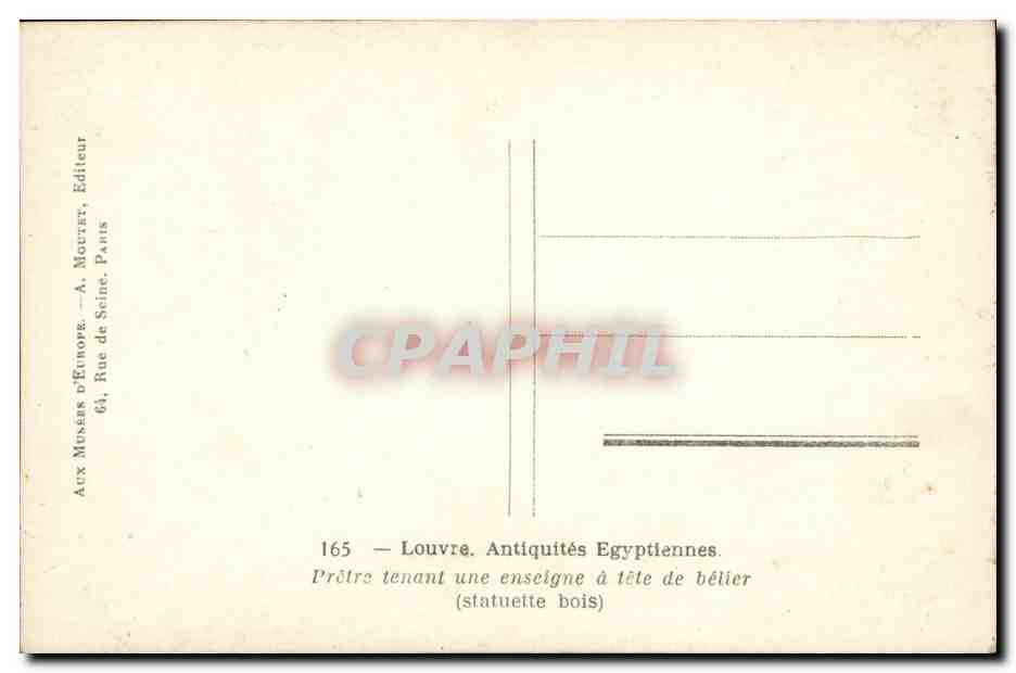 CPA Louvre Antiquites Egyptiennes Egypte Egypt Pretre tenant une enseigne a tete de belier (statuette bois) — Rückseite