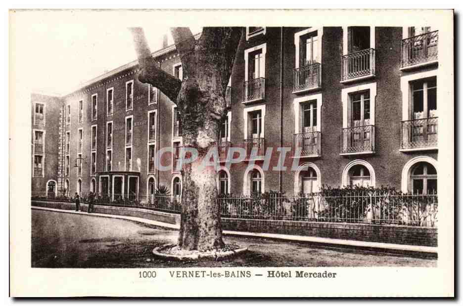 Vernet les Bains CPA Hotel MErcader